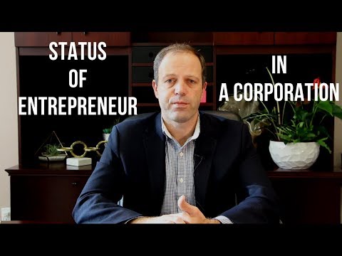 Status of Entrepreneur in a Corporation