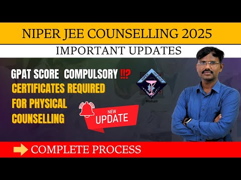 NIPER JEE Counselling 2025 | GPAT Score COMPULSORY? | Counselling Updates | Dr Dinesh’s Pharma