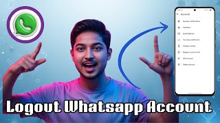 How To Logout Whatsapp Account | Step-by-Step Guide (2026)