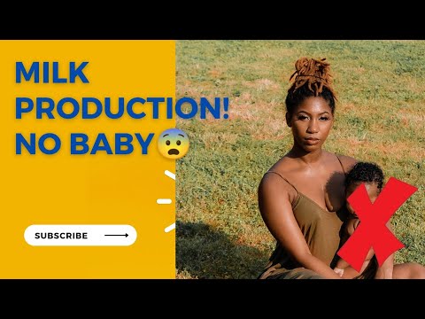 PRODUCING BREAST MILK?And No BabyUnderstanding Prolactin Issues/Lactating without a baby/DBC/DrBesa