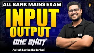 MAINS LEVEL MACHINE INPUT OUTPUT || ANKUSH LAMBA || IBPS || SBI || RRB PO MAINS || BANKING CHRONICLE
