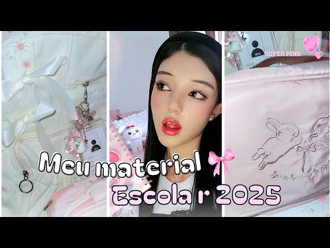 MEU MATERIAL ESCOLAR 2025 🩰