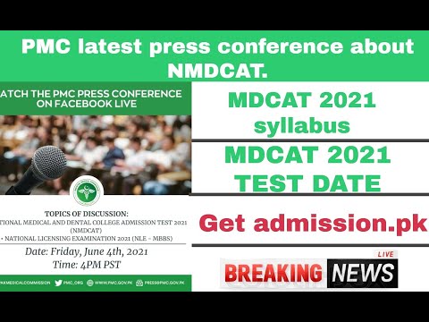 Breaking News Live PMC VP Press Conference MDCAT 2021 Syllabus Date Pattern MDCAT 2021 Latest News