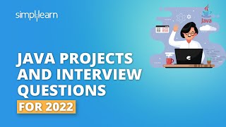 Java Projects For Beginners | Interview Questions and Answers on Java | Learn Java | Simplilearn