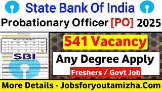 SBI PO Notification 2025 tamil | SBI PO 2025 Recruitment tamil | Full Details in Tamil | jobs tamila