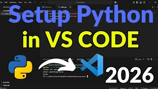 How to Run Python in VS Code on Windows (2026) | Step-by-Step