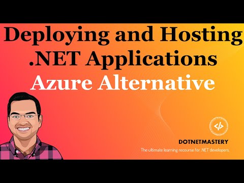Deploying and Hosting .NET Applications (.NET 9 2025) - Azure Alternative!