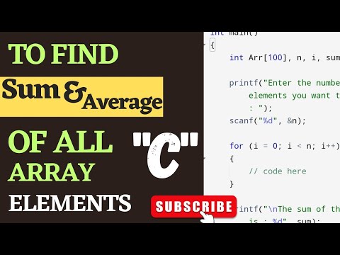 C Program To Find Sum and Average Of Array Elements. (Hindi)