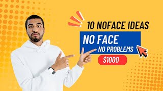 "No Face? No Problem Start a YouTube Channel Now"  [ 10 YouTube Video Ideas Without Showing Face! ]