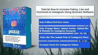 How To increase Follow, Like and Comment on Instagram using QniGram Software - Instagram Tool