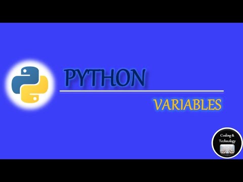 Variables of Python | Python Programming | Ep#3 | Coding & Technology