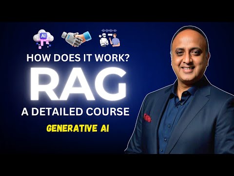 How Does RAG (Retrieval Augmented Generation) Work In Generative AI? | Detailed Course
