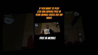 How To Play GTA SAN Adreas In Mobile #gtapc #gtamods #gtavpc #gtasanandreas #gtabiker #gtavicecity