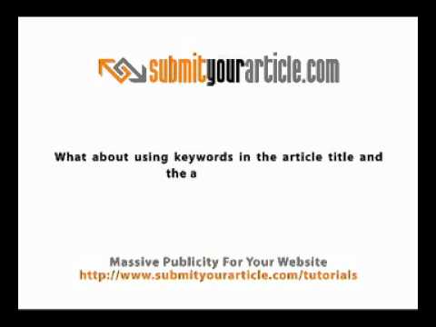 SEO Article Writing: Using Different Types of Keywords in Articles and Resource Boxes