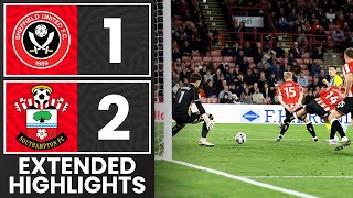 EXTENDED HIGHLIGHTS: Sheffield United 1-2 Southampton | Championship