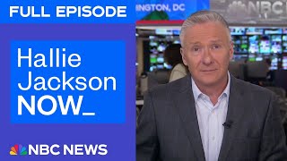 Hallie Jackson NOW - Oct. 10 | NBC News NOW