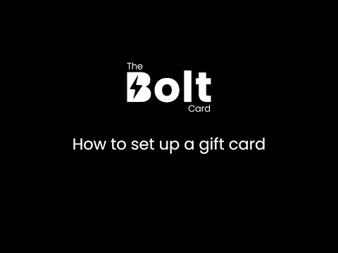 How to set up The Bolt Card as a gift card