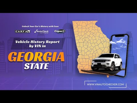 Car History Report-Check Your CarHistory Report with VIN Auto Checker Reliable VIN Check For Georgia