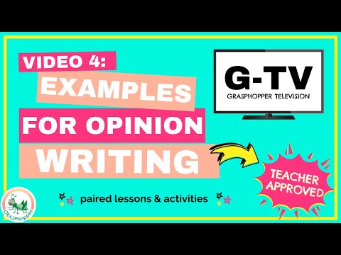 Writing Examples for an Opinion Essay for Kids | Video 4 | 4th Grade