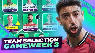 PALMER OUT ⁉️ FPL TEAM SELECTION GAMEWEEK 3 🔥| Fantasy Premier League Tips 2025/26