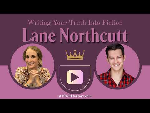 Writing Your Truth Into Fiction | Lane Northcutt on Chronic Illness & Storytelling