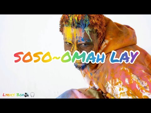 Omah Lay~Soso {Lyrics}