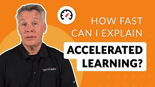 Accelerated Learning in (Almost) Under 1 Minute