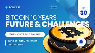 Crypto Leaders Discuss Regulation & Bitcoin's Evolution I EP 30