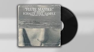 FREE SAMPLE  - "FLUTE MASTER" | FREE LOOP