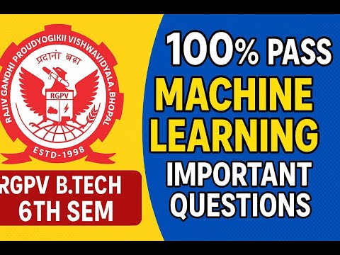 rgpv machine learning important questions | rgpv b.tech 6th sem machine learning important questions