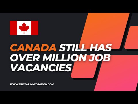 Canada has millions of jobs waiting for you! | Get Canada PR Visa in 8 Months