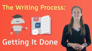 The Writing Process: Getting It Done - Learn to Read for Kids!