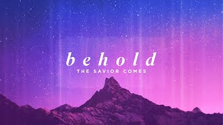 Behold A Savior Is Born - Trading Ford Baptist Church Online