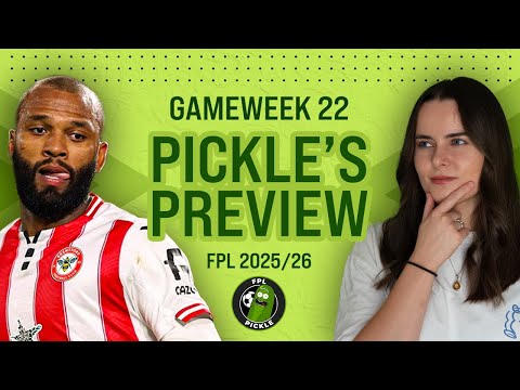FPL GAMEWEEK 22 PICKLE’S PREVIEW 🥒 | BEST CUNHA REPLACEMENTS?! 🤔 | Fantasy Premier League 2025/26