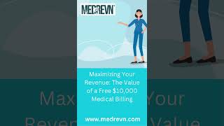 Value of a Free $10,000 Medical Billing Audit by MedRevN #medicalbillingservices #healthcare