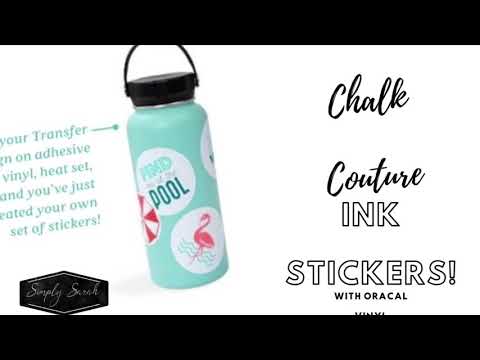 Chalk Couture Ink stickers with Vinyl