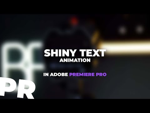 Make Your Text Shine In Adobe Premiere Pro