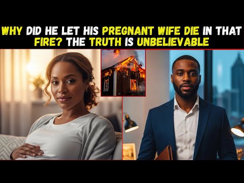 He Left His Pregnant Wife To Die In Their Burning Home — His Reason For This Is Unbelievable