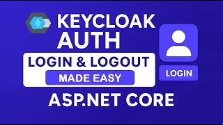 Getting Started: Secure Your ASP.NET Core App with Keycloak