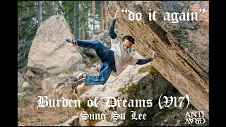 ANTIGRAV presents: “Do It Again” - Sung Su vs. Burden of Dreams (V17)