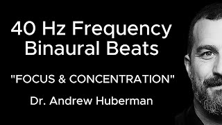 40Hz Brainwave Sound for Deep Focus & Productivity (Dr. Huberman Inspired)