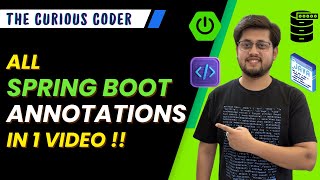 Spring Boot Annotations Full Course | One-Stop Solution for Interviews