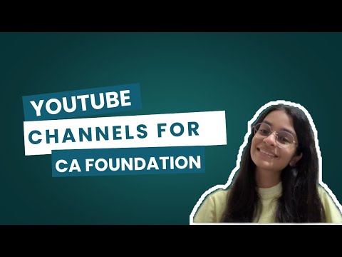 Best YouTube Channels for CA Foundation