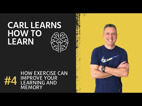 Carl Learns How to Learn #4 Excersize and Learning