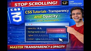 Transparency vs Opacity in CSS Hindi Complete Tutorial - ChiPi Technologies