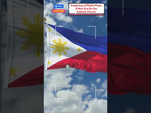 Imagining a Filipino Pope: A New Era for the Catholic Church  #shorts  #shortsviral