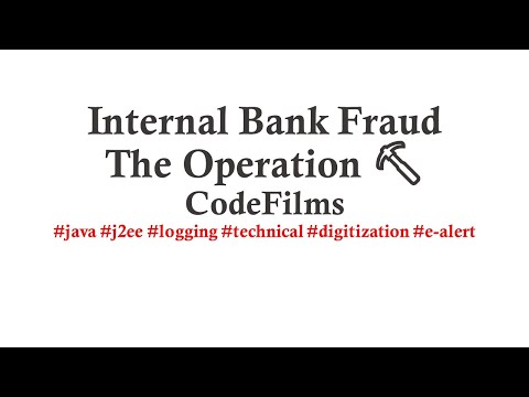 Internal Bank Fraud - The Operation Ep3