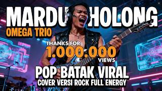 MARDUA HOLONG (OMEGA TRIO) - ROCK COVER VERSION 2025