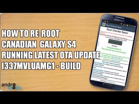 Root Canadian Galaxy S4 (Rogers, Bell, Telus) running MG1 OTA