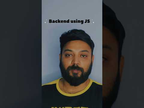 Backend using javascript and node js.